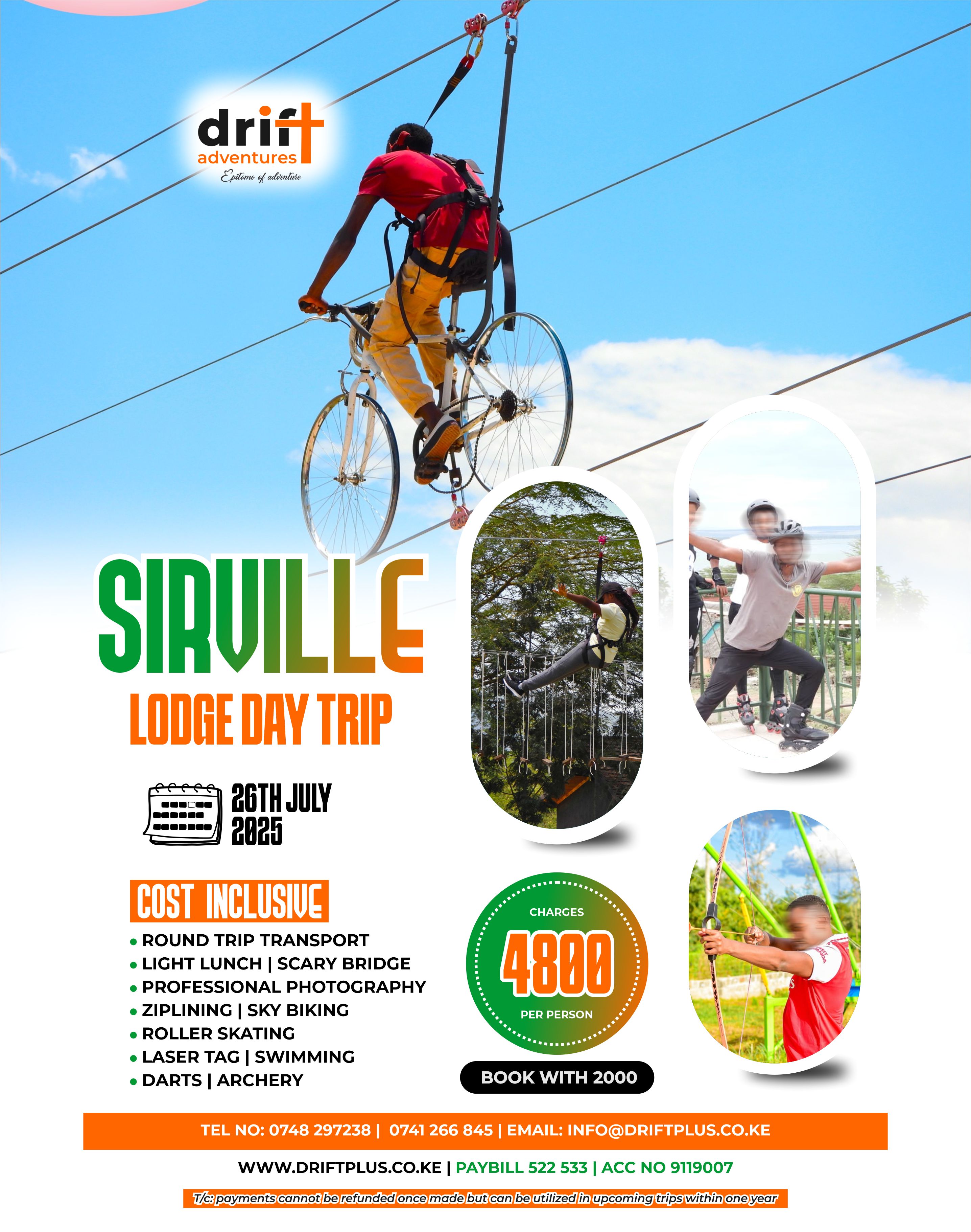 SIRVILLE LODGE DAY TRIP